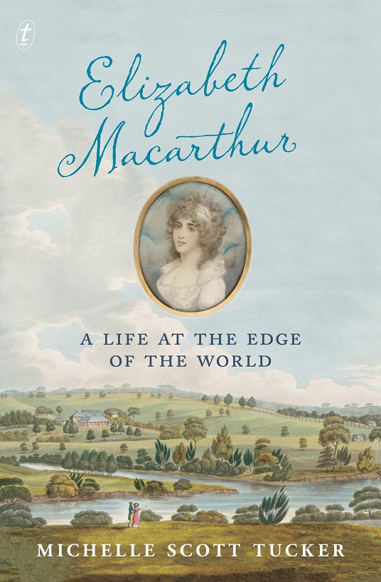 Book Elizabeth Macarthur 2018 Cover TextPub